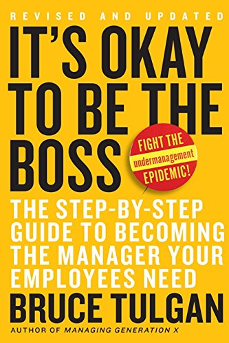 It’s Okay To Be The Boss